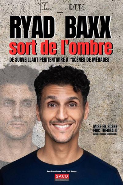 Soyaux Fou d'Humour - Ryad Baxx