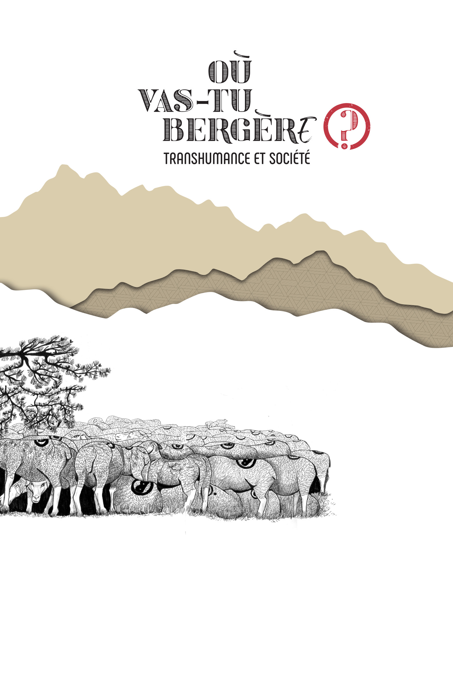 Exposition “Où vas-tu berger ?”