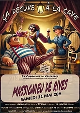 Pièce de théâtre : "Ça décuve à la cave"_Massignieu-de-Rives