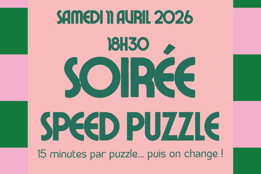 Soirée speed puzzle