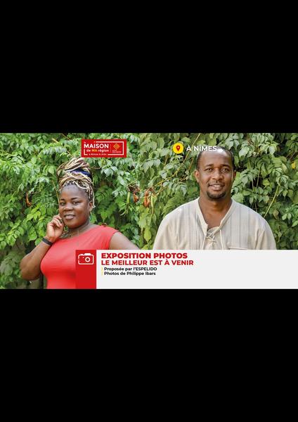 Exposition "Le meilleur est à venir" de Philippe IBARS, proposée par l'Espelido