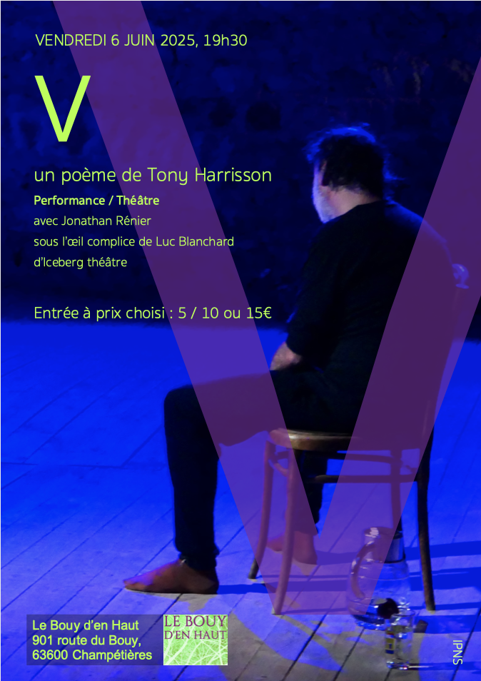 « V », un poème de Tony Harrisson // Champétières