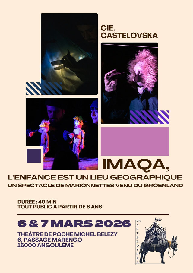 Théâtre de marionnettes - Imaqa, l'enfance est un lieu géographique