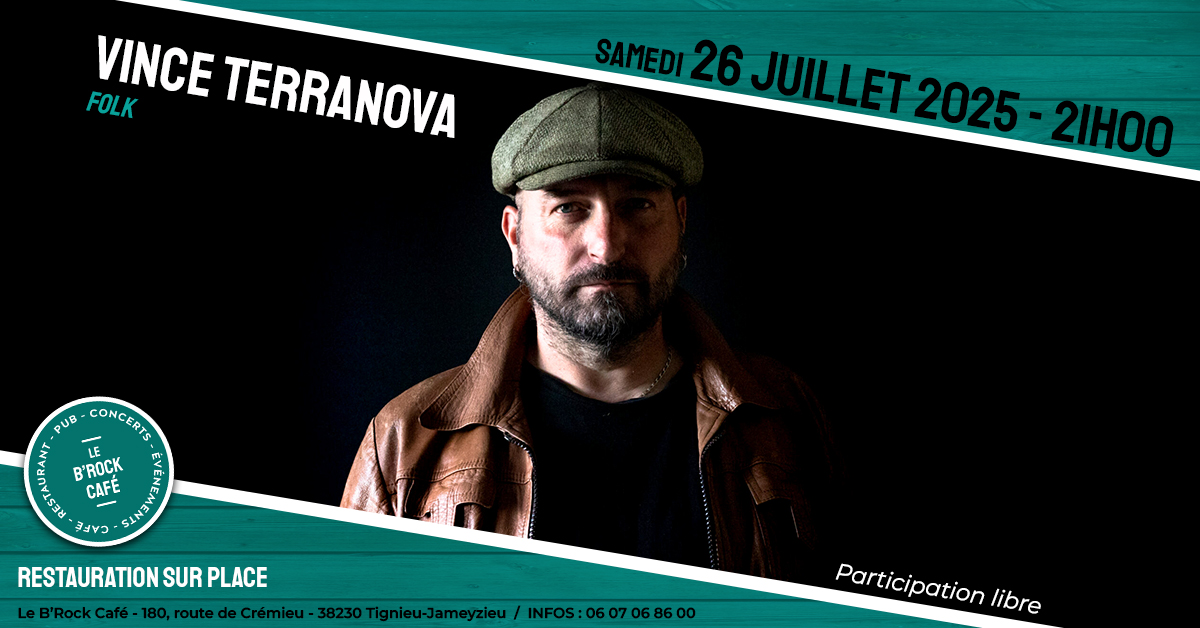 Concert du B'Rock café : Vince Terranova - Tignieu-Jameyzieu - Balcons du dauph…