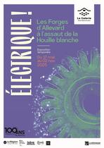 Visite guidée - Exposition temporaire "Electrique !"_Allevard