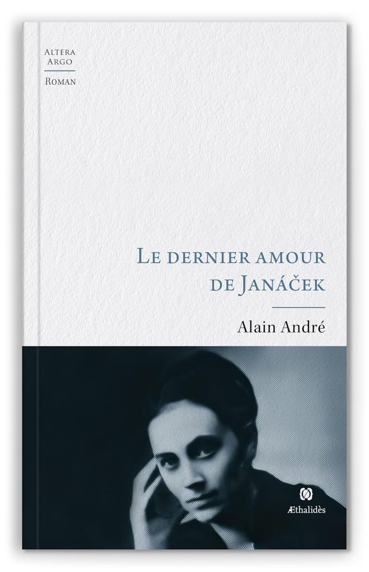 Rencontre - Alain André - Le dernier amour de Janacek