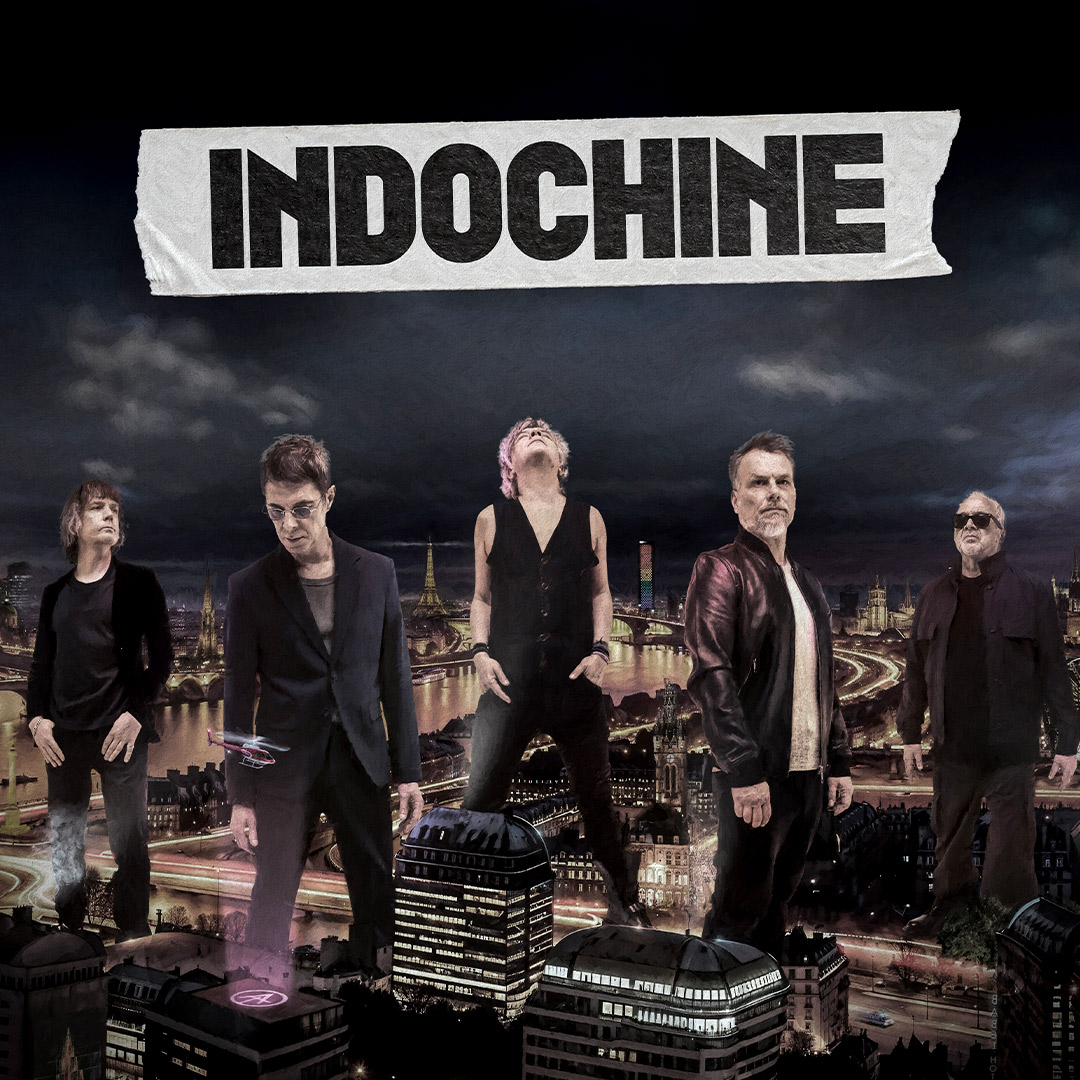 Indochine : Arena Tour | Zénith d'Auvergne