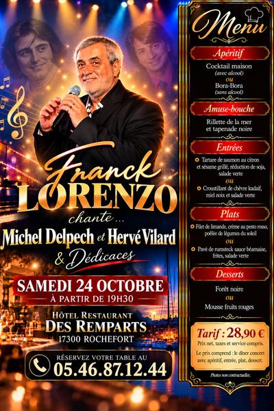 Dîner concert animé par Franck Lorenzo : Michel Delpech et Hervé Vilard