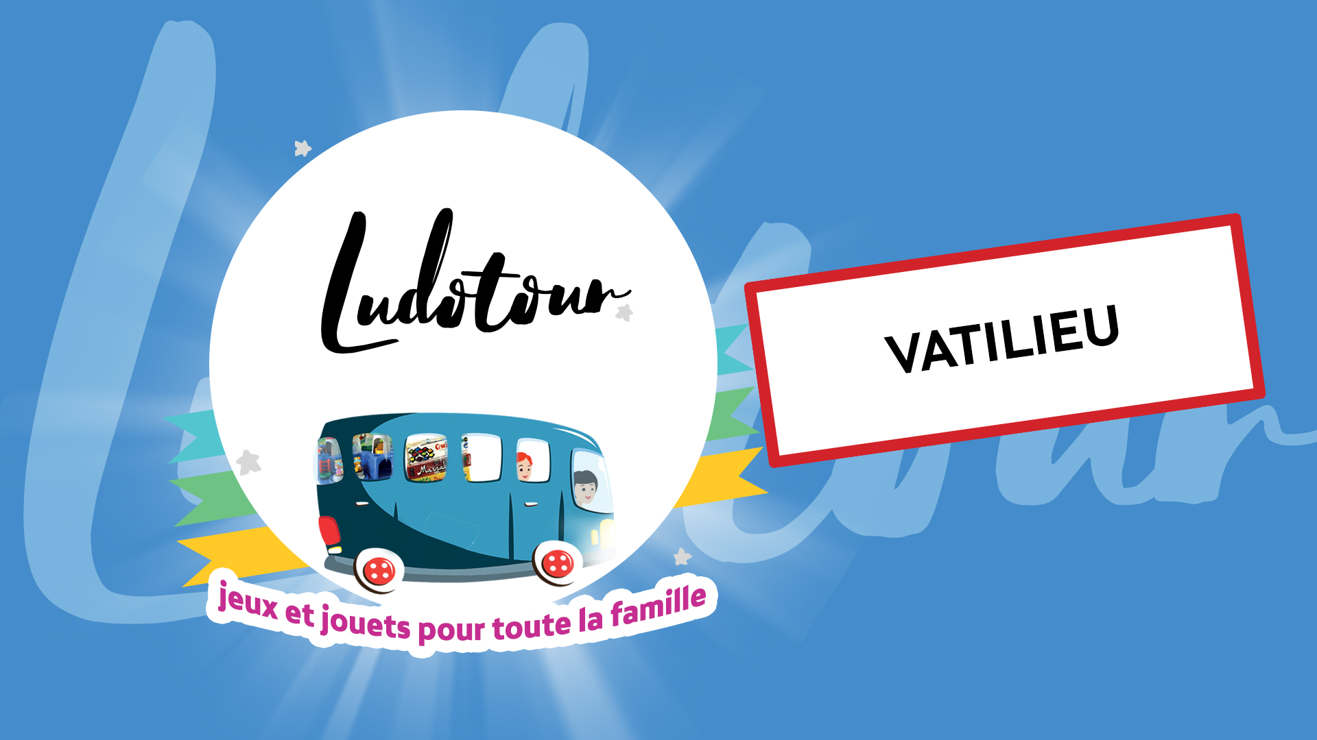 Ludotour à Vatilieu