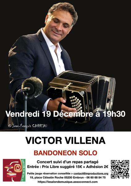 Concert Victor Villena : Bandonéon Solo EMBRUN - © © improductions