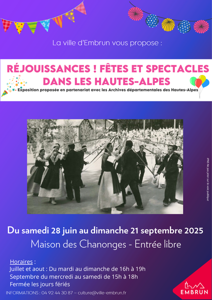 Exposition 'Réjouissance ! Fêtes et spectacles dans les Hautes-Alpes'_Embrun