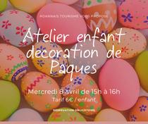 Atelier enfant : Décoration de pâques_Roanne
