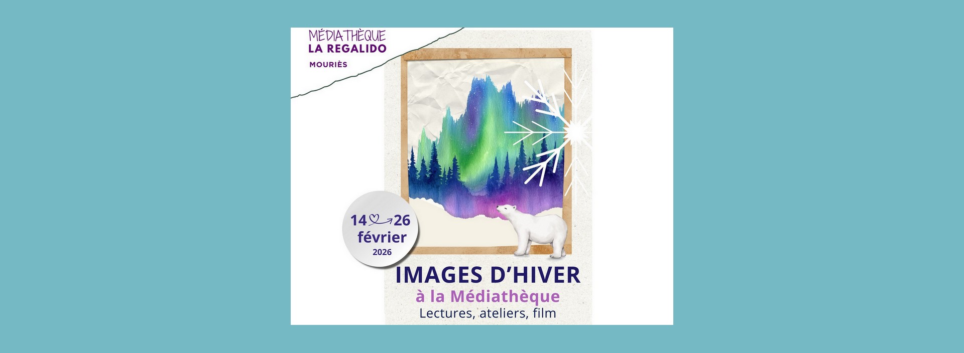 Les Vacances d'Hiver à la Médiathèque de Mouriès