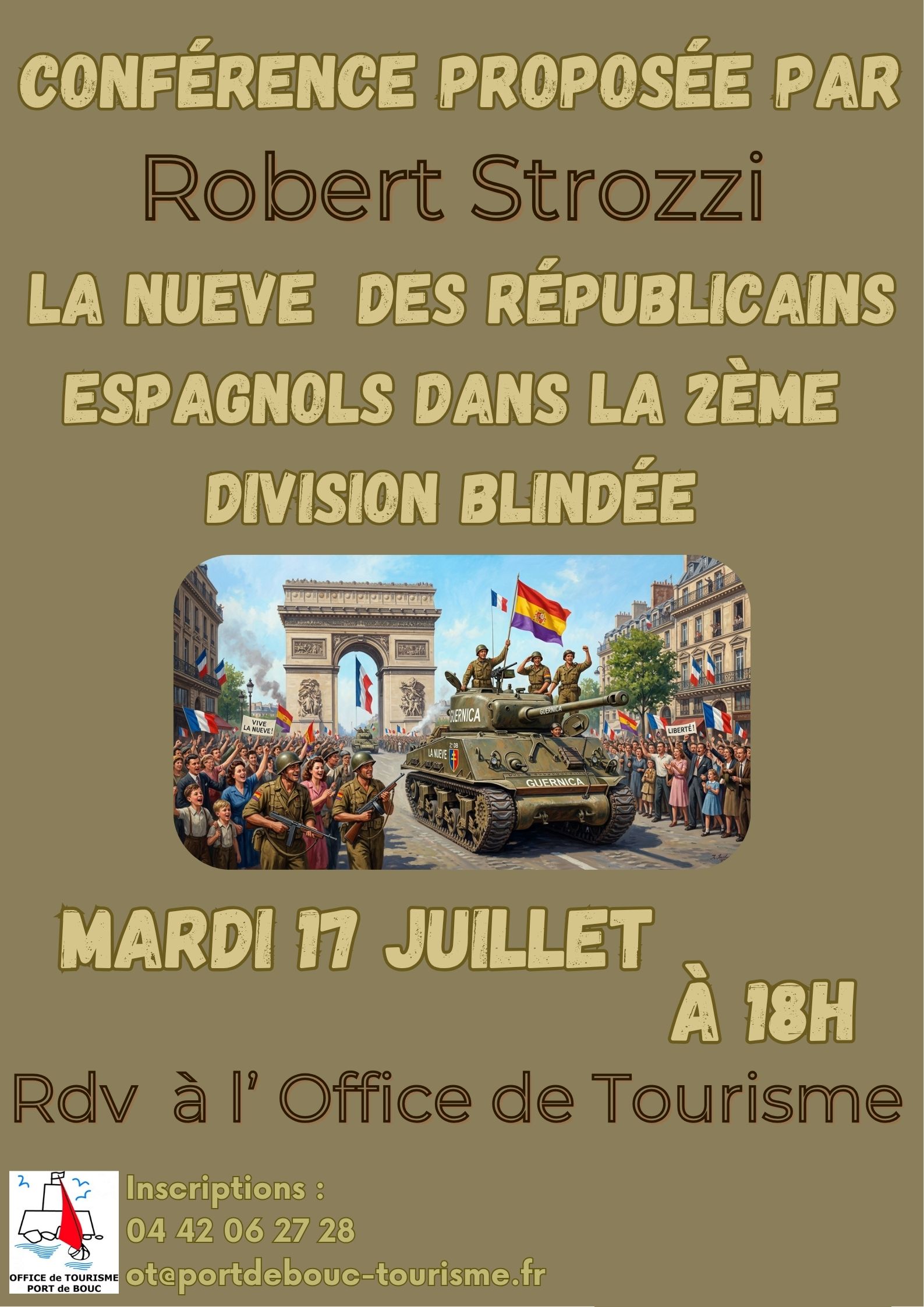 Conférence de Robert Strozzi "La Nueve des Républicains Espagnols dans la 2ème DB"