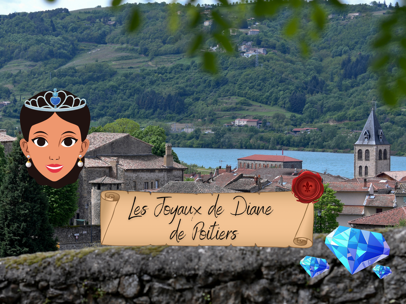 Jeu de piste interactif - les joyaux de Diane de Poitiers- Saint Vallier sur Rhône