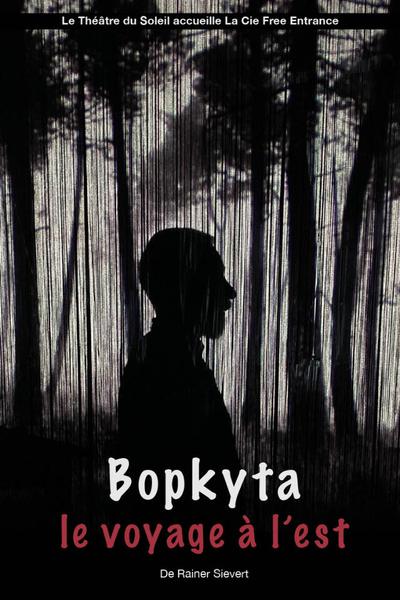 Affiche du Spectacle : Воркуtа, le voyage à l’Est, au Théâtre du Soleil 
