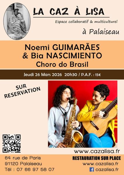 Noemi Guimarães & Bia Nascimento  Choro directement du Brésil