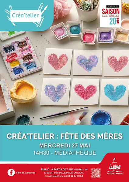 Créa'telier : Fête des Mères - COMPLET