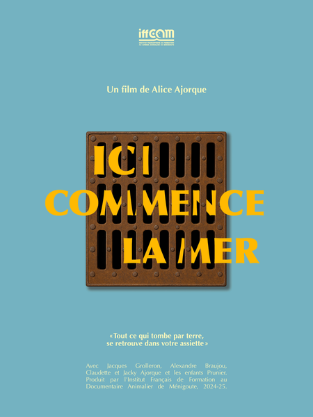 Affiche du film Ici commence la mer