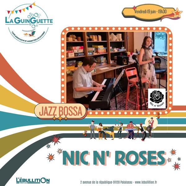 Guinguette X Nic'n Roses 