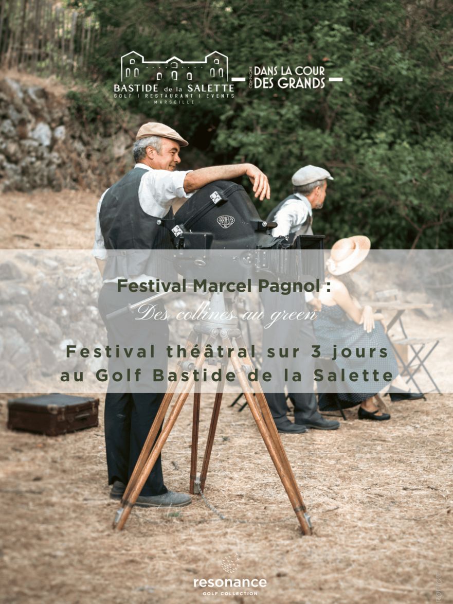 Festival Marcel Pagnol : des collines au green