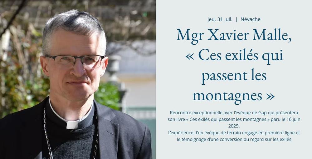 - © site web la page clarée Les rencontres de la page Clarée - Mgr Xavier Malle, évêque de Gap_Névache - © site web la page clarée