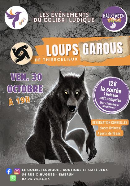 Soirée Loups Garous de Thiercelieu