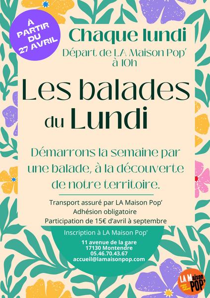 Les balades du lundi