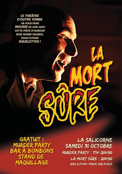 Halloween, spectacle "La mort sûre"
