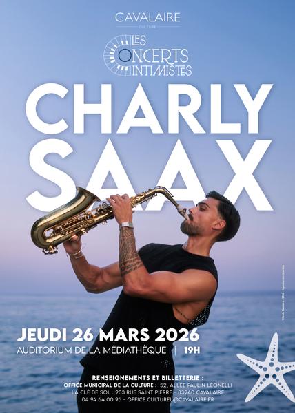 Concert intimiste : Charly Saax_Cavalaire-sur-Mer