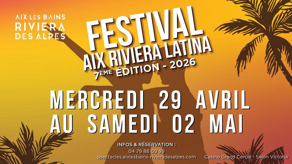 FESTIVAL AIX RIVIERA LATINA 2026