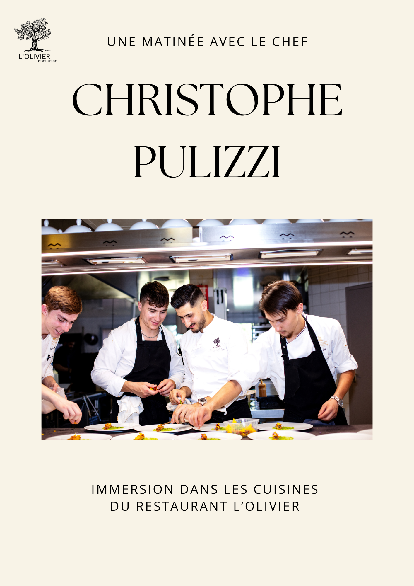 Immersion en cuisine - Restaurant l'Olivier