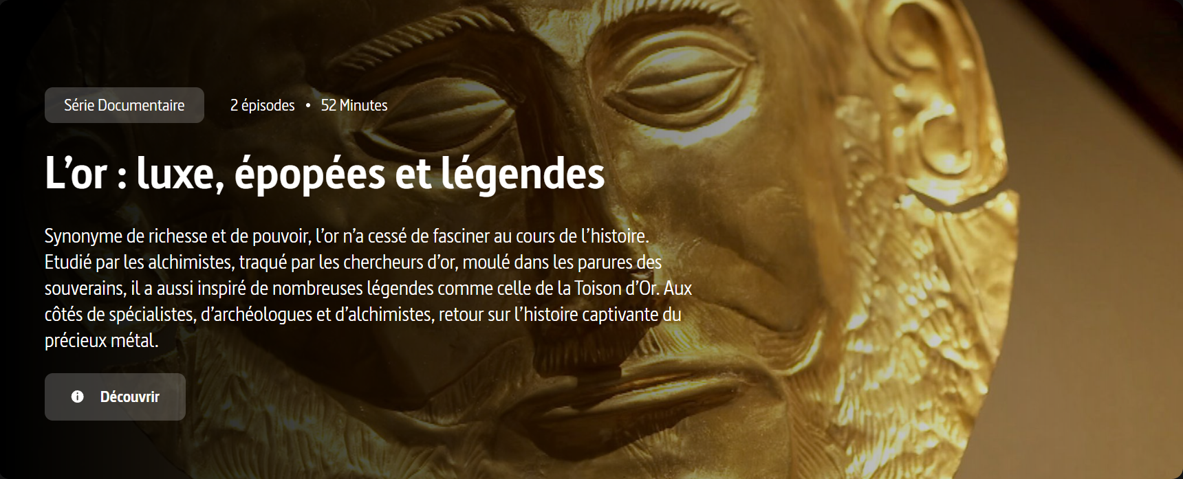 L'Or : luxe, épopées et légendes