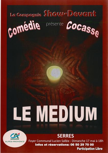 Théâtre : 'Le médium'