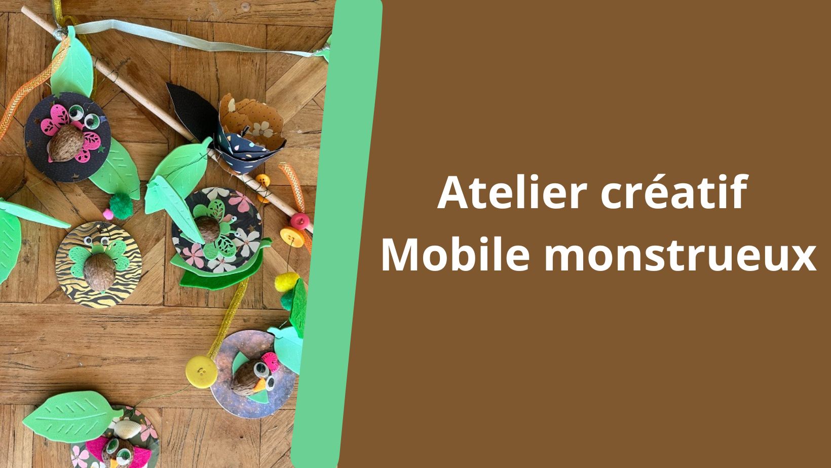 Mercredi des enfants - Atelier Mobile monstrueux