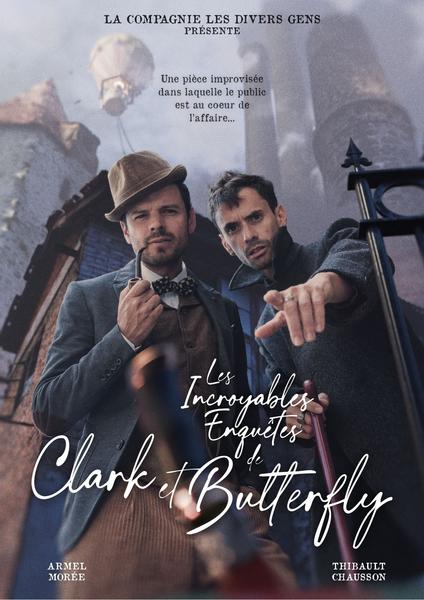 - © Les Divers gens Les incroyables enquêtes de Clark et Butterfly_Guillestre - © Les Divers gens