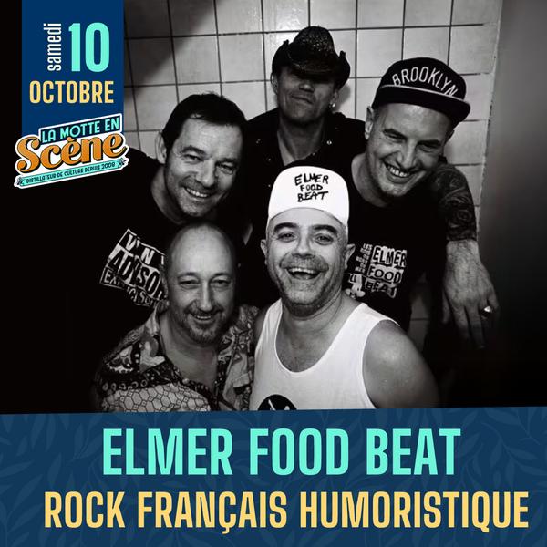 COMPLET - Concert - Elmer Food Beat • Le « Re-Tour »