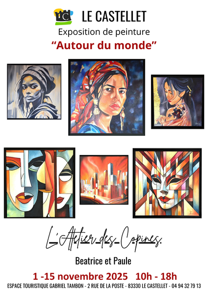 Exposition de peinture "Autour du monde"_Le Castellet