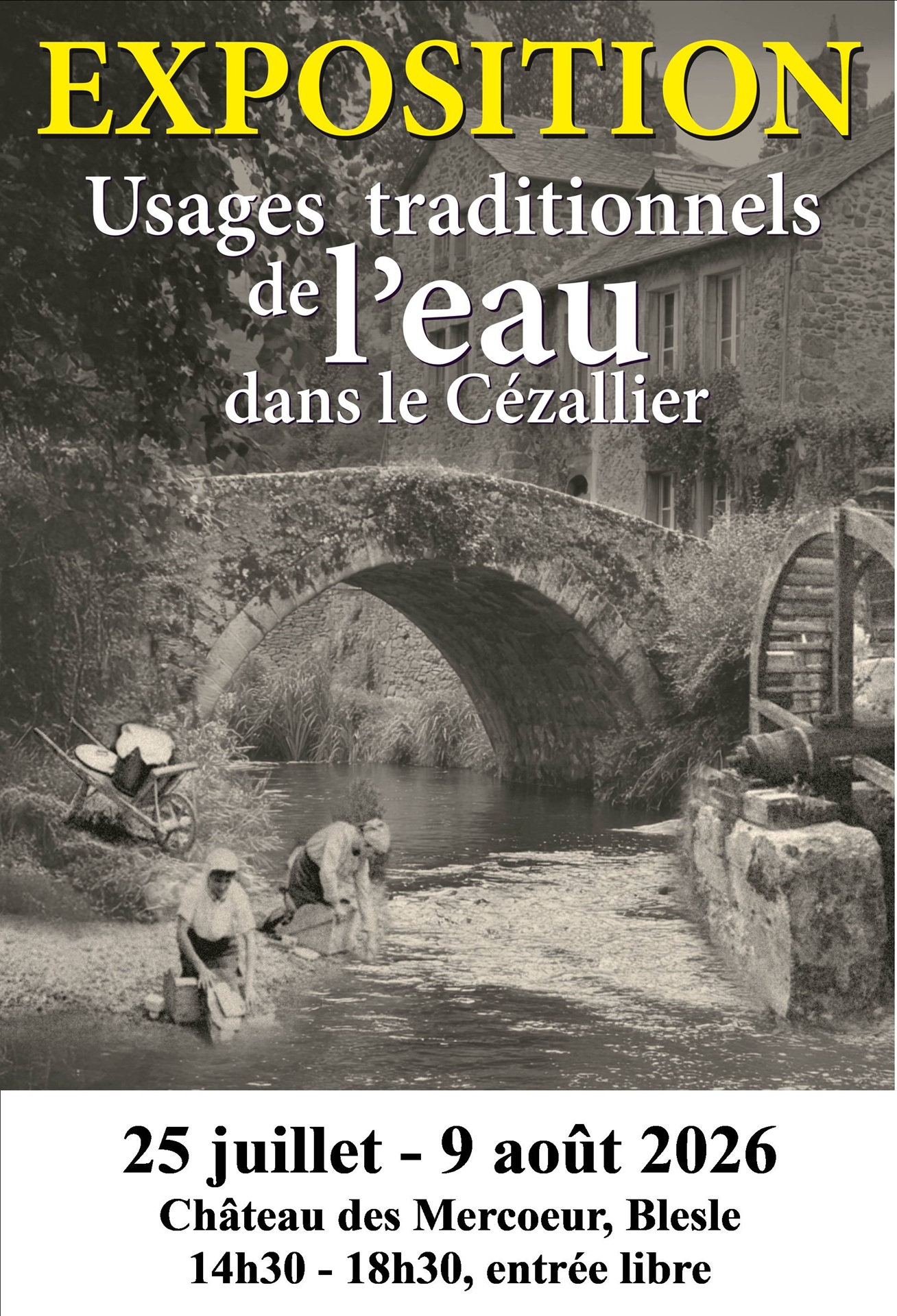 Exposition "Usages traditionnels de l'eau dans le Cézallier"