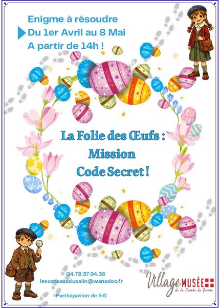 La folie des oeufs : Mission code secret !_Grésy-sur-Isère