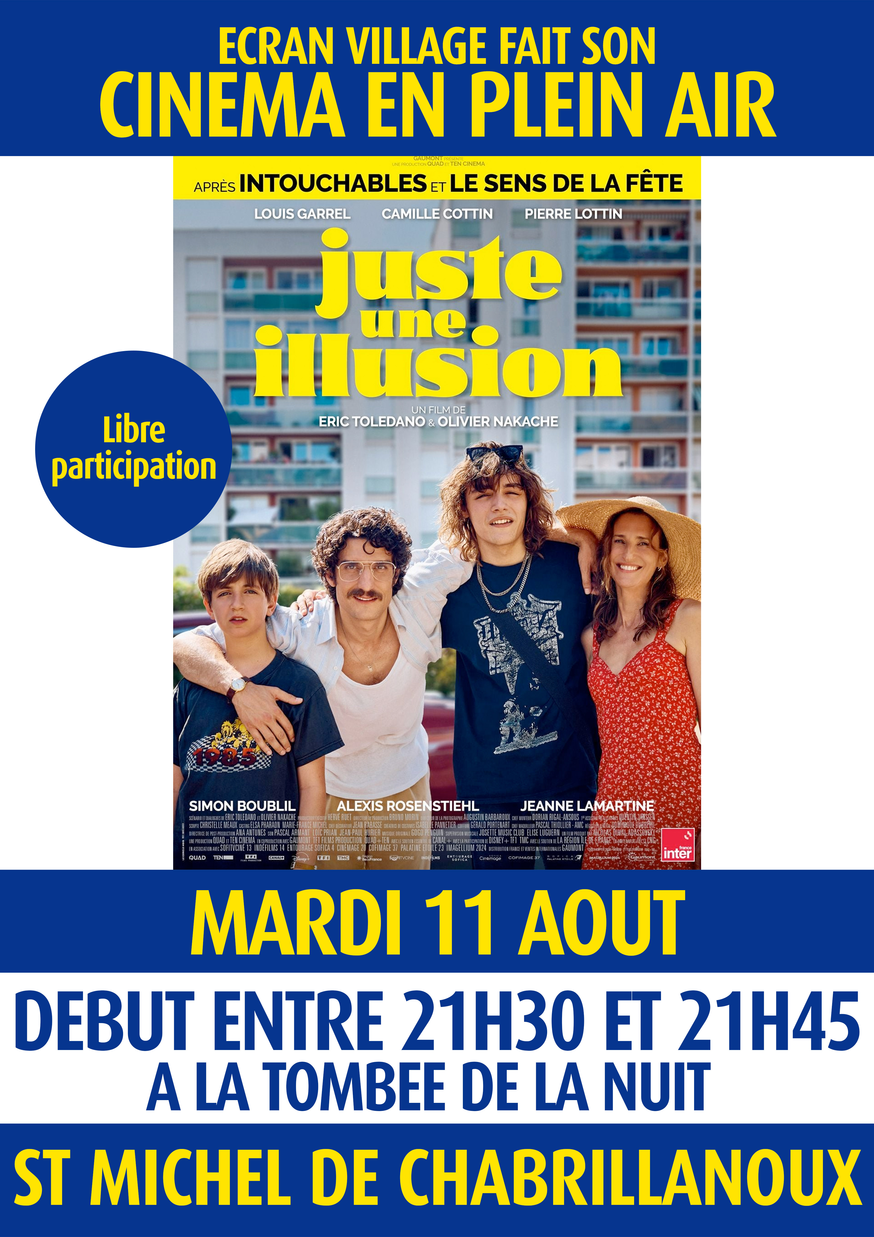 Projection cinéma en plein air du film "Juste une illusion"