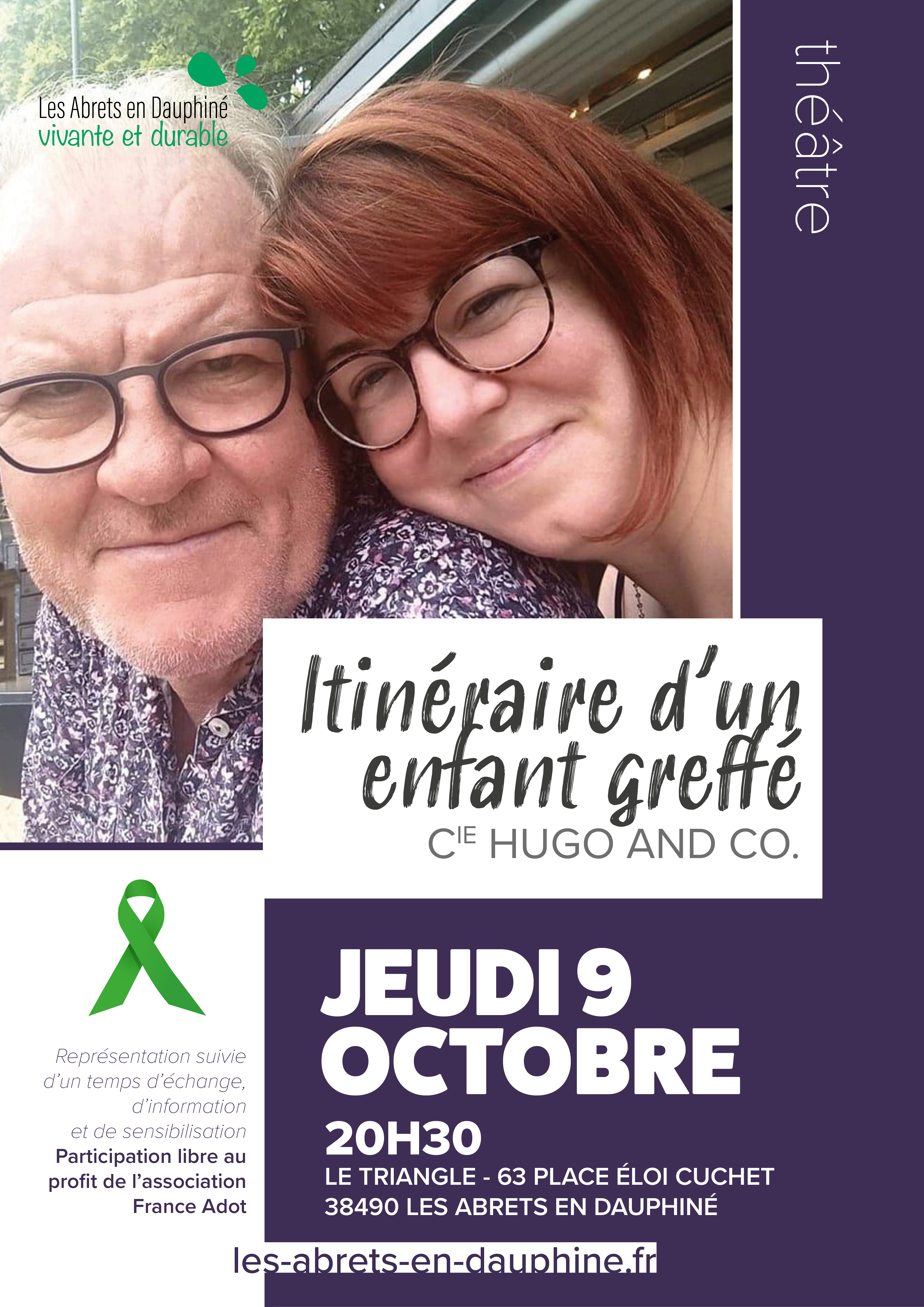 Itinéraire d'un enfant greffé - CIE Hugo and Co_Les Abrets en Dauphiné