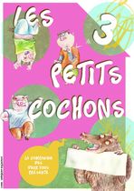 Les 3 petits cochons