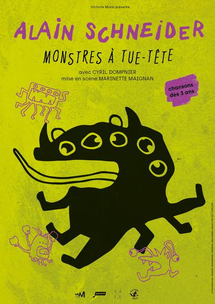 Alain Schneider « Monstres à tue-tête »