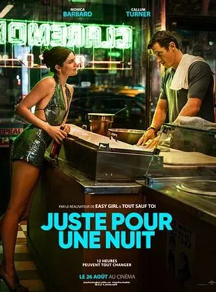 Cinéma : Juste pour une nuit