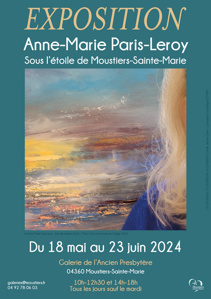 Exposition-vente Anne-Marie Paris-Leroy Du 18 mai au 23 juin 2024