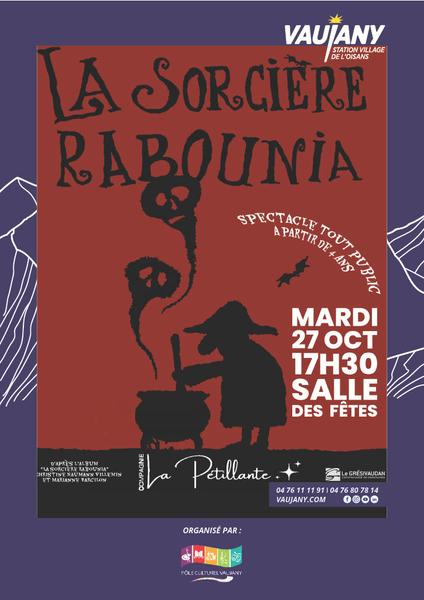 Spectacle "la sorcière Rabounia"