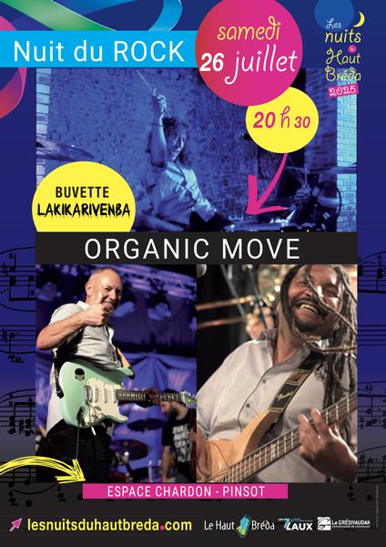 Organic Move - Nuit du Rock - Les nuits du Haut-Bréda