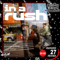 IN A RUSH - Ciné Concert  Jazz_Grenoble
