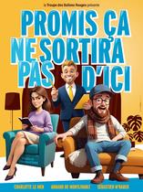 PROMIS CA NE SORTIRA PAS D'ICI_Grenoble